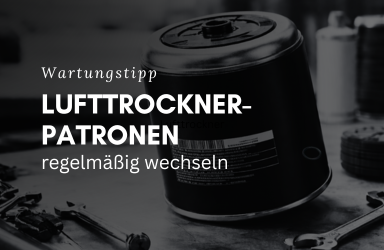 Wartungstipp: Lufttrockner-Patronen regelmäßig wechseln - Lufttrockner-Patronen – Wartungstipp für sichere Druckluftsysteme
