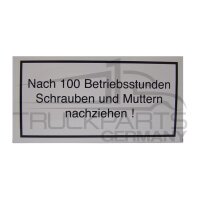 Nach 100 Betriebsstunden...